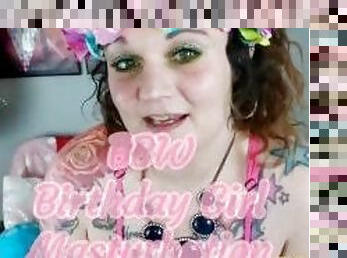 BBW Birthday???? Girl Masturbation Squirt Session??