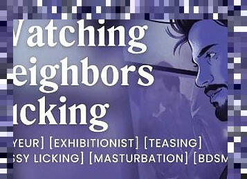 Getting caught touching myself by the neighbors [erotic audio stories]