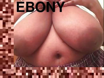 Huge boob Ebony BBW school girl Tease