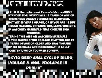 Hotkinkyjo deep anal cyclop dildo, bellybulge & anal prolapse in public